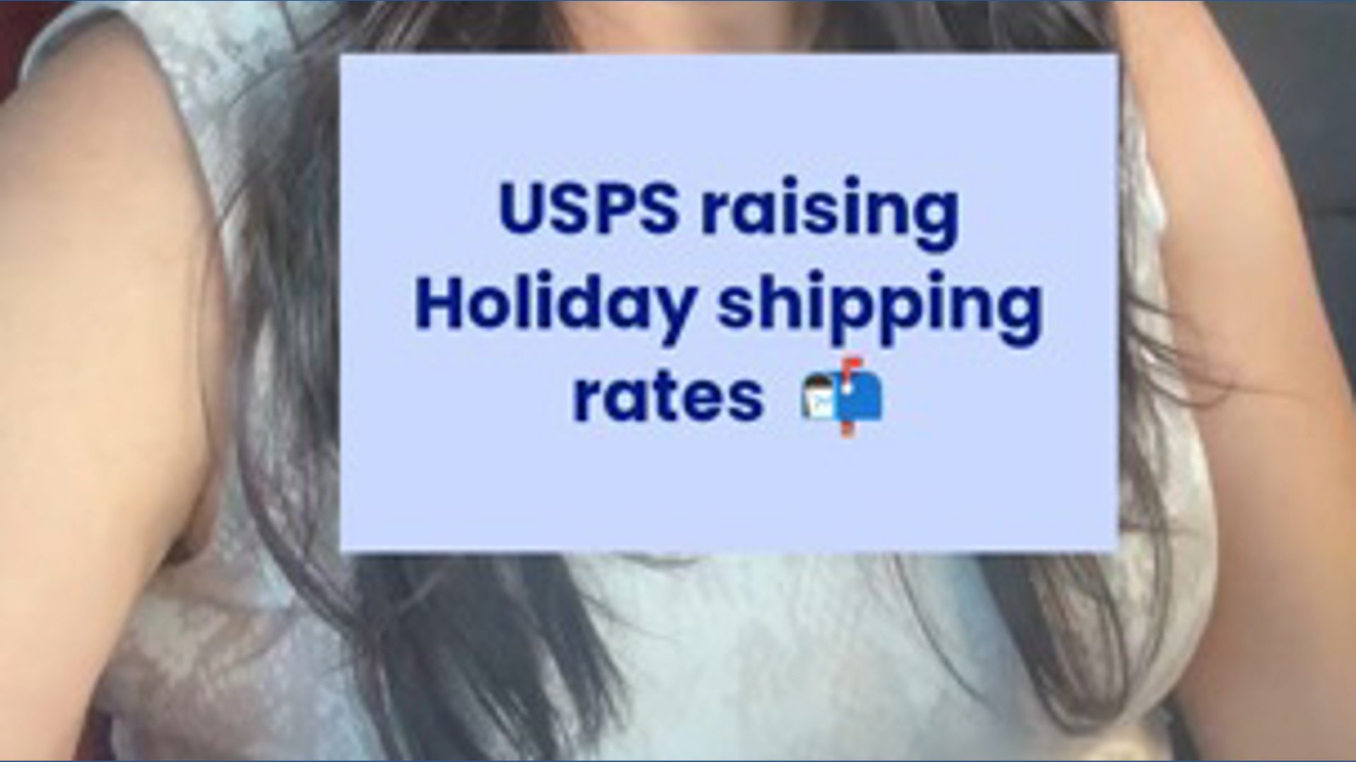 USPS is increasing holiday shipping rates