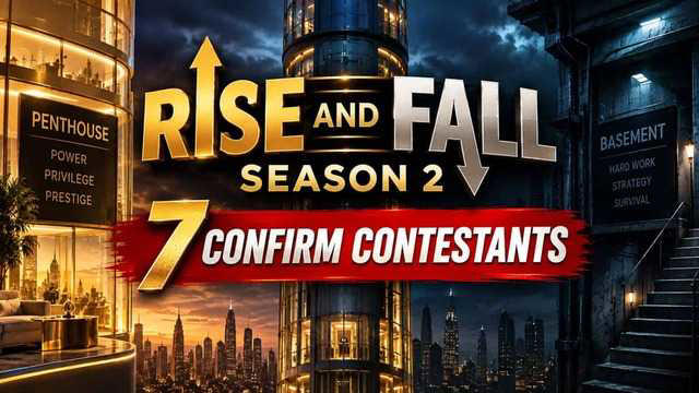 Rise and fall season 2: List of 7 confirmed contestants with pics