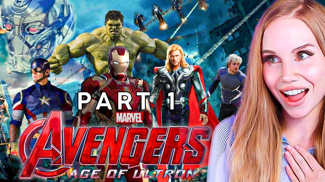 My first time watching Avengers: Age of Ultron | Part 1