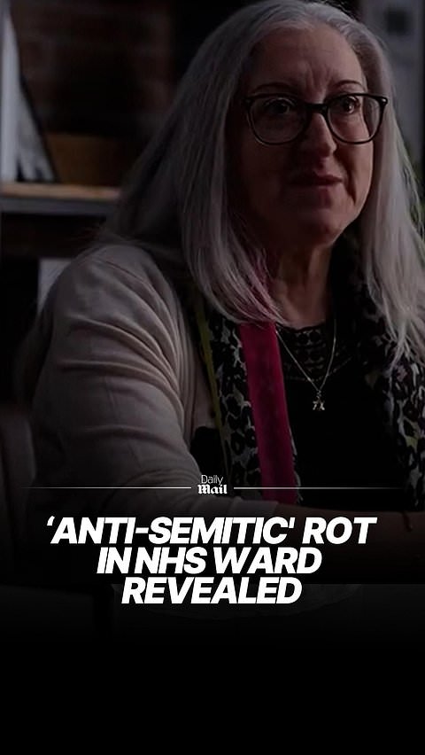 The NHS's 'anti-Semitic rot' revealed: Nazi salutes on ward