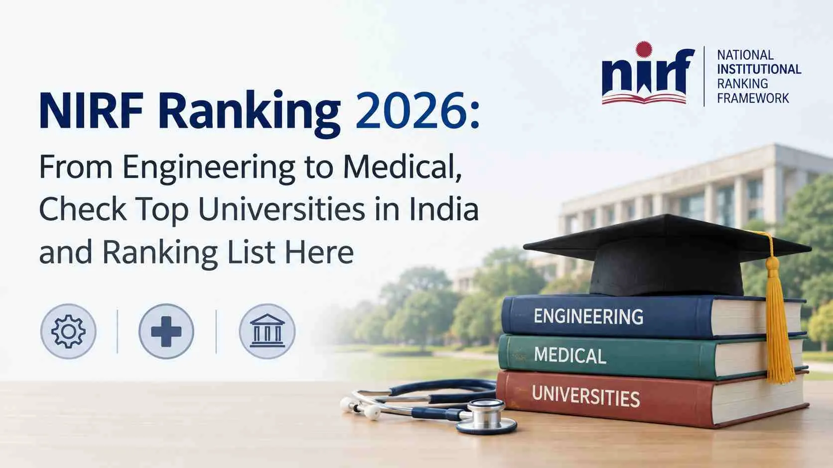 NIRF ranking 2026: From engineering to medical, check top universities ...