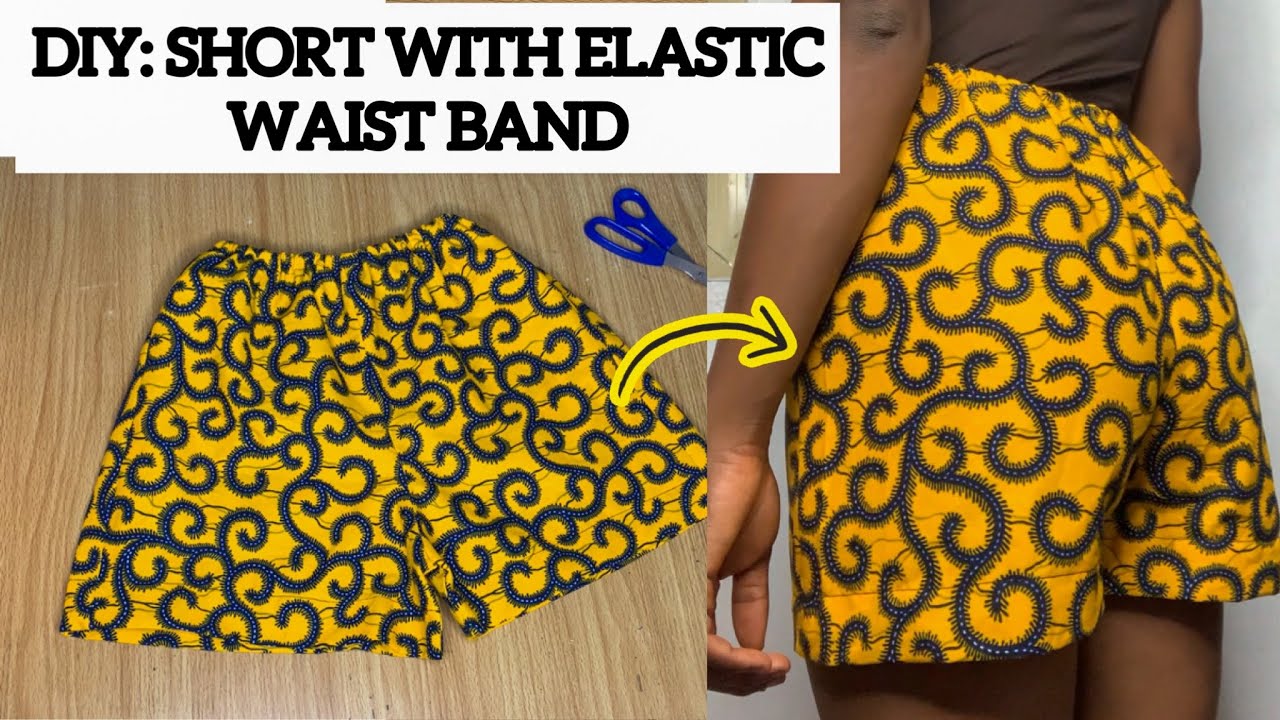How to make elastic waist shorts easy cutting and sewing tutorial for
