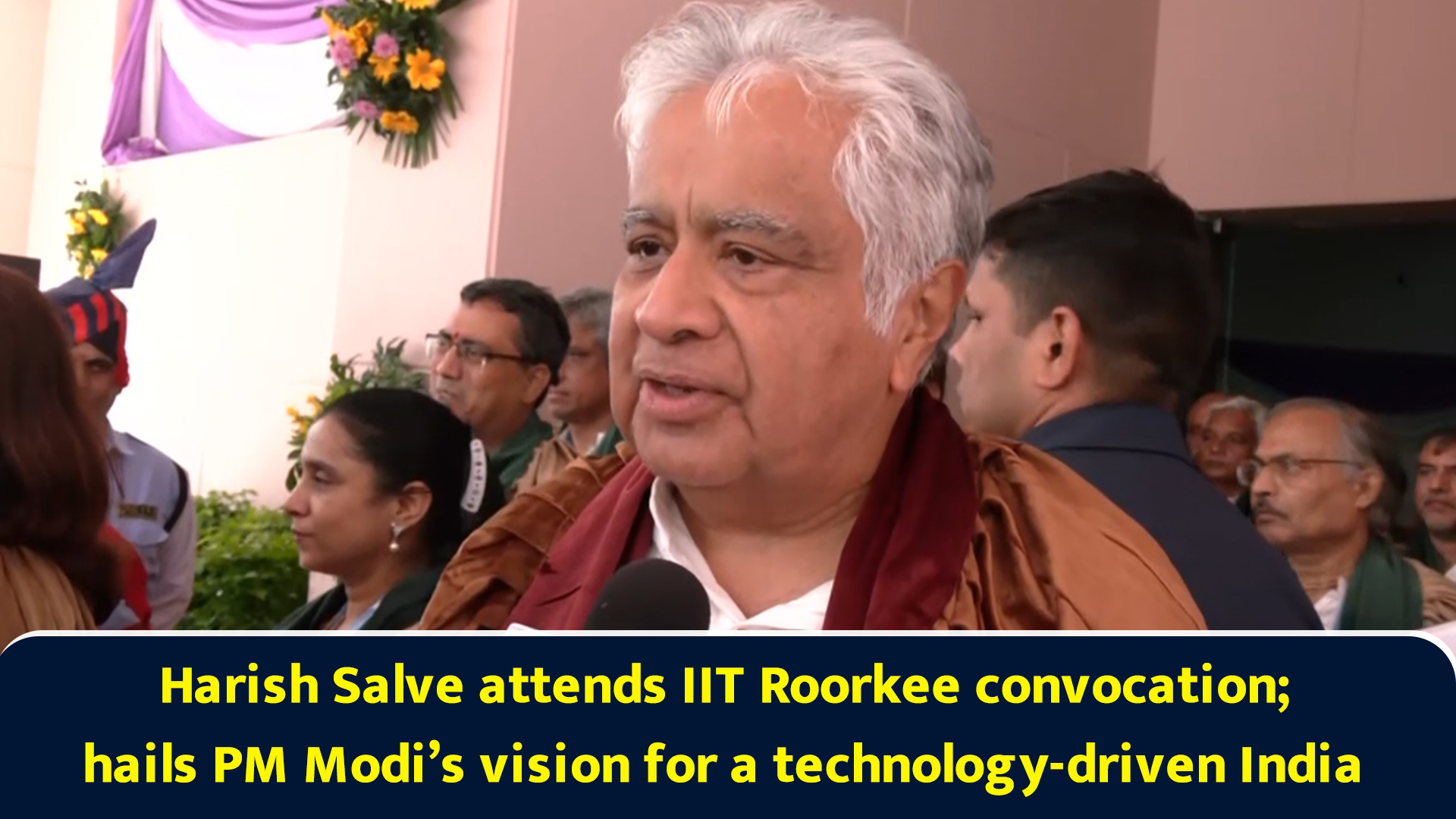 Harish Salve attends IIT Roorkee convocation; hails PM Modi’s vision ...