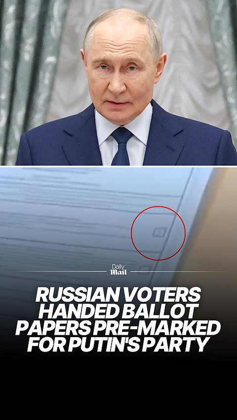 Russian voters handed ballot papers pre-marked for Putin's party