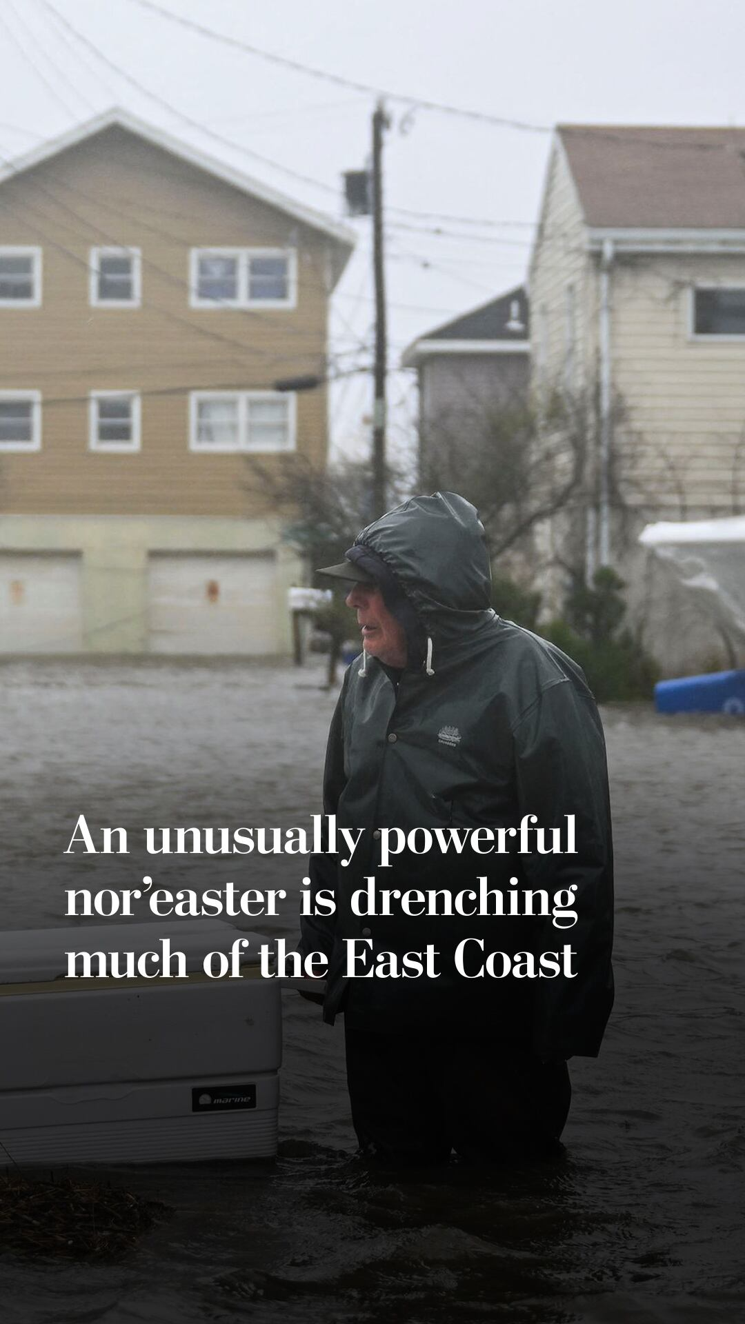 An unusually powerful nor’easter is drenching much of the East Coast