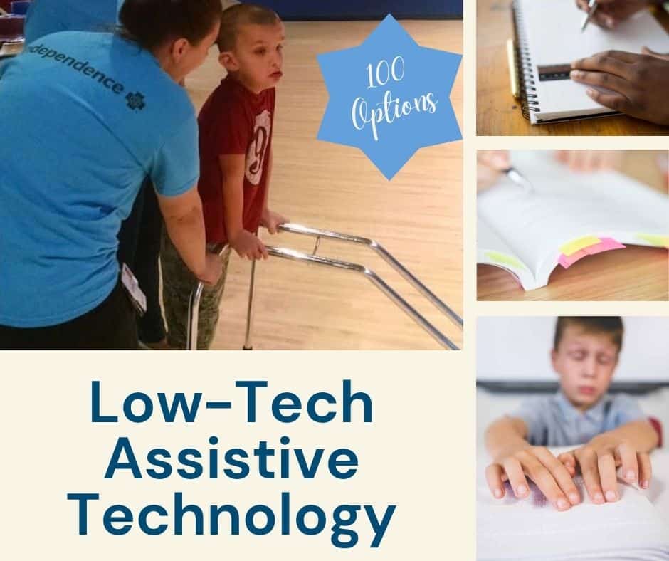 Low tech assistive technology: 100 examples for classrooms