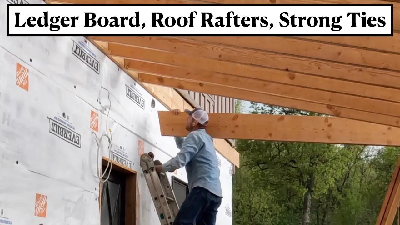 #590 - Ledger board, rafters, Simpson Strong Ties for the new front porch!