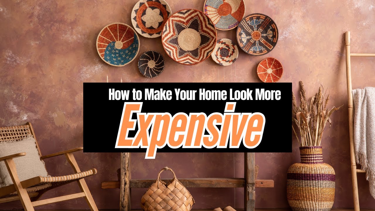 Affordable decor ideas that will make your house look expensive