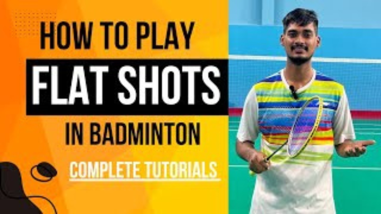 How to master flat shots in badminton