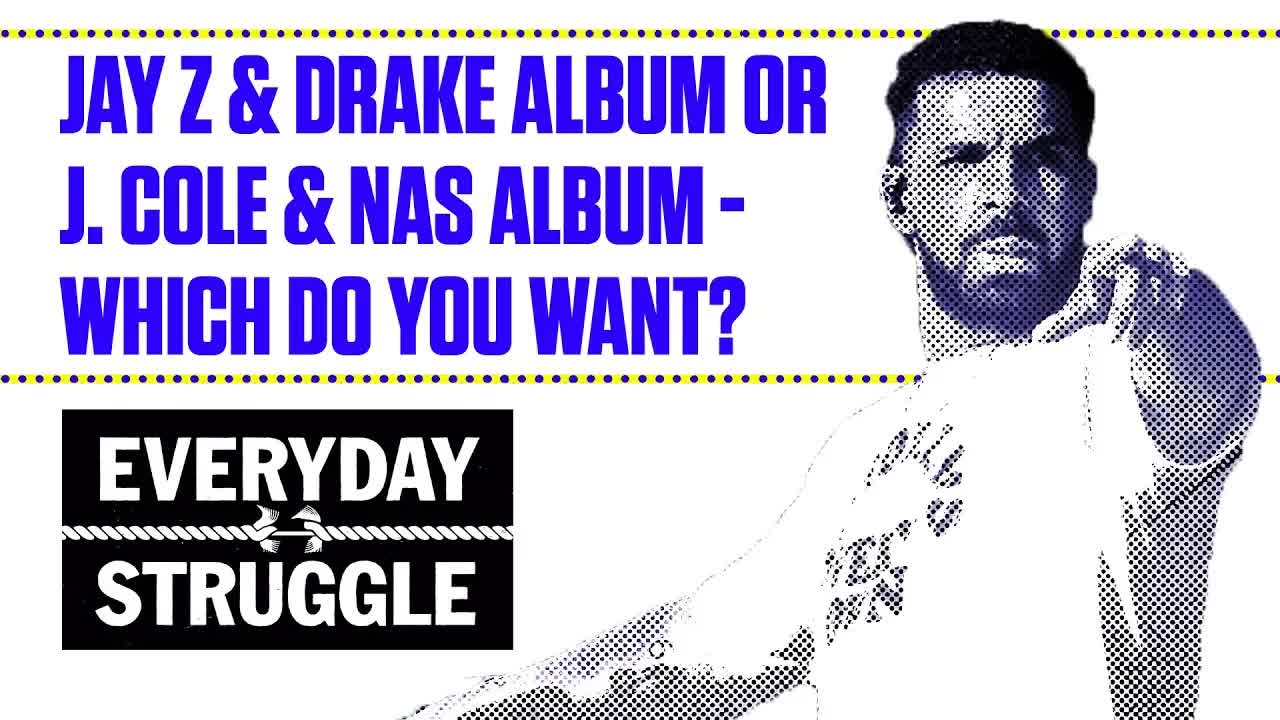 Jay-Z & Drake vs. J Cole & Nas - Which dream collab album?