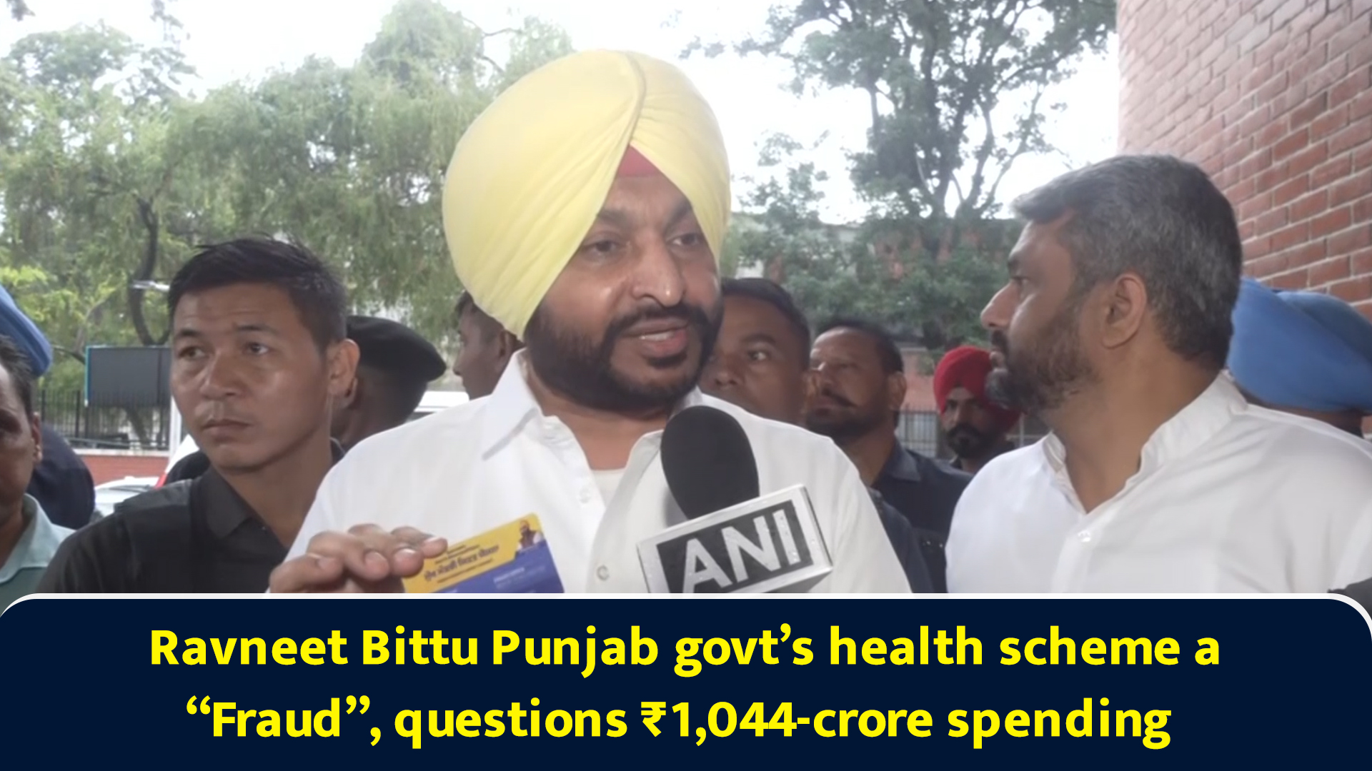 Ravneet Bittu Punjab govt’s health scheme a “Fraud”, questions ₹1,044 ...