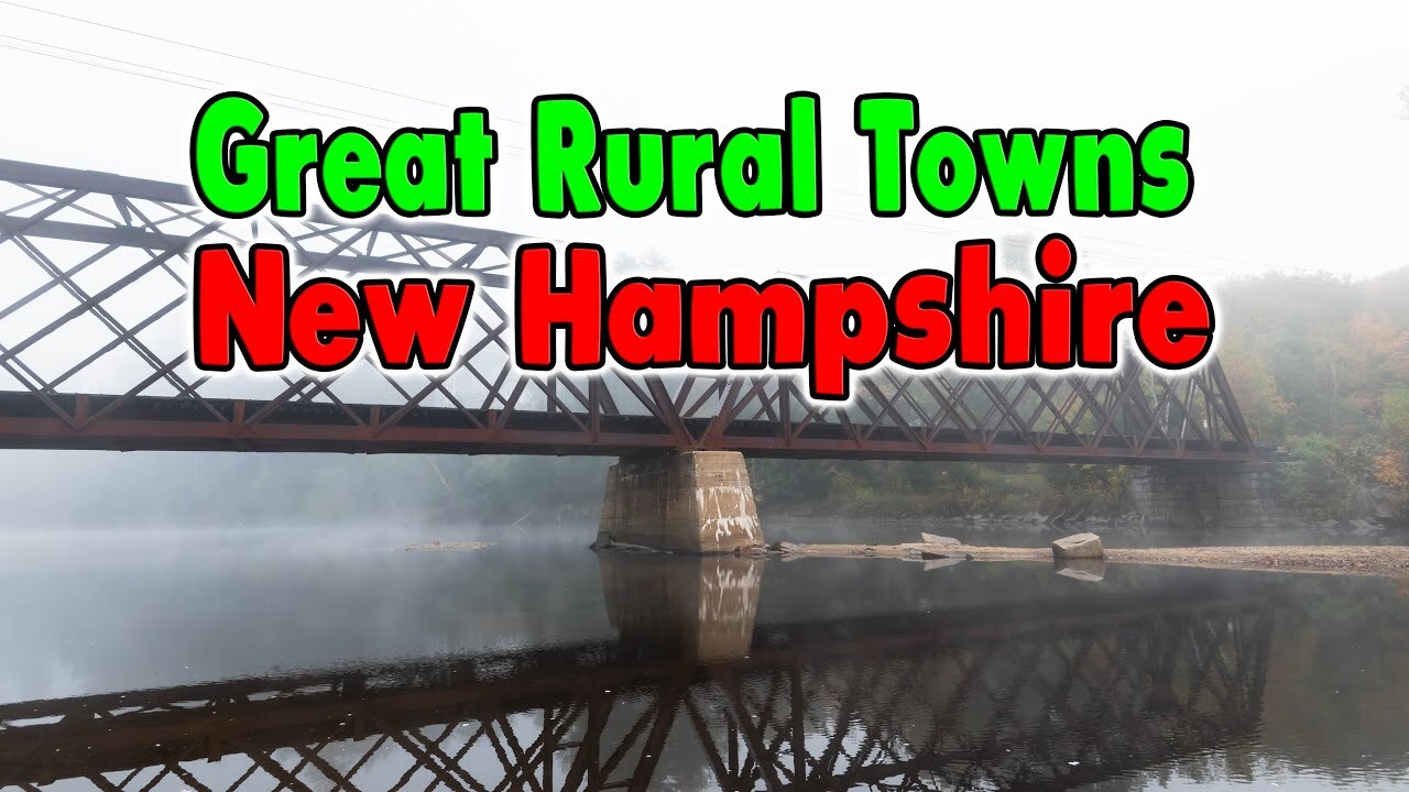 Perfect New Hampshire rural towns to retire or buy a home