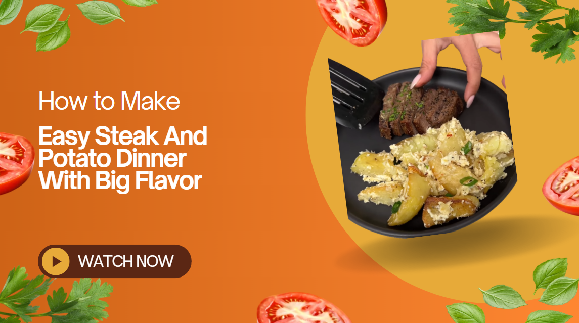 Easy steak and potato dinner with big flavor
