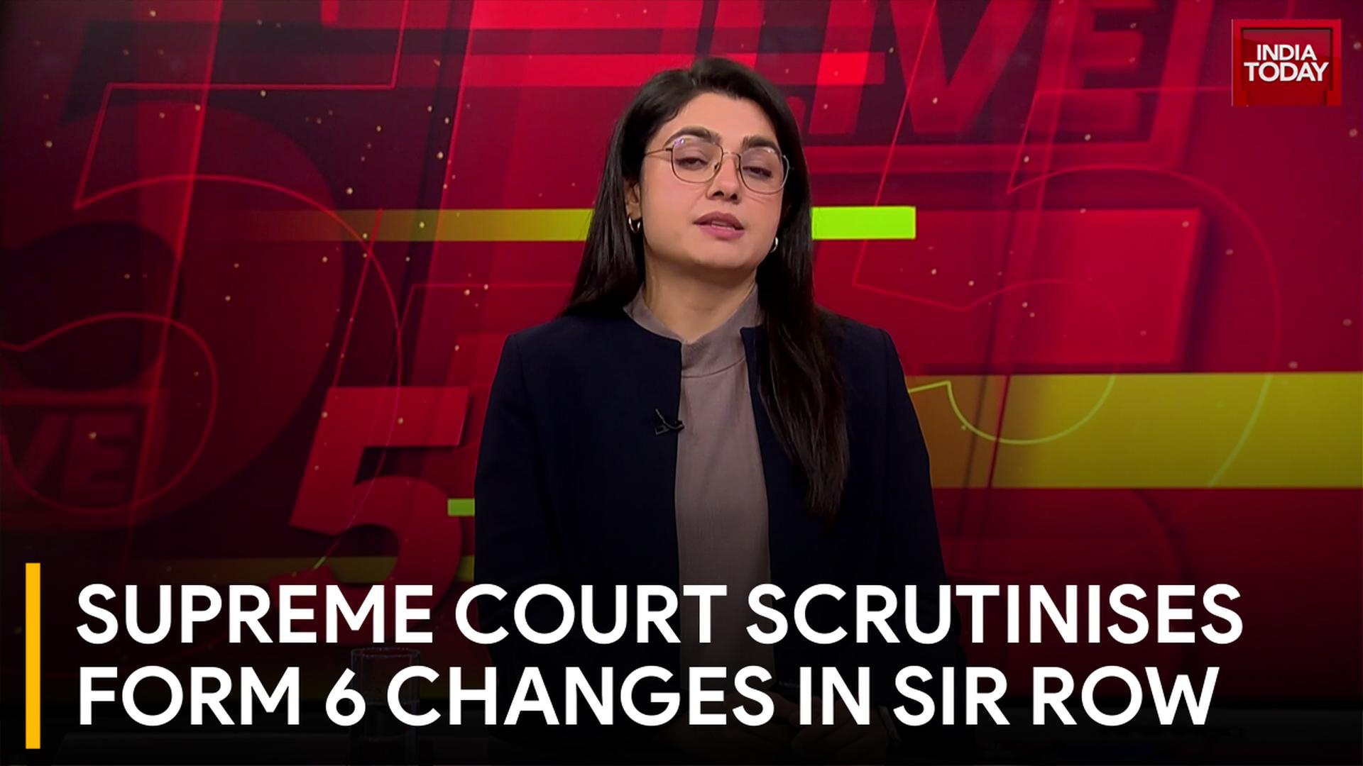 Supreme Court notice on Form 6 changes, SIR row and scrutiny on CEC ...