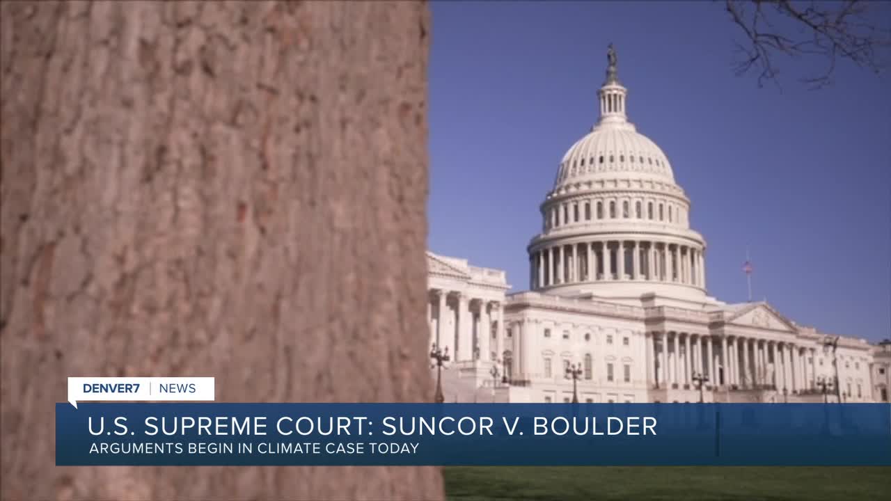 US Supreme Court considering Boulder climate change case against major ...
