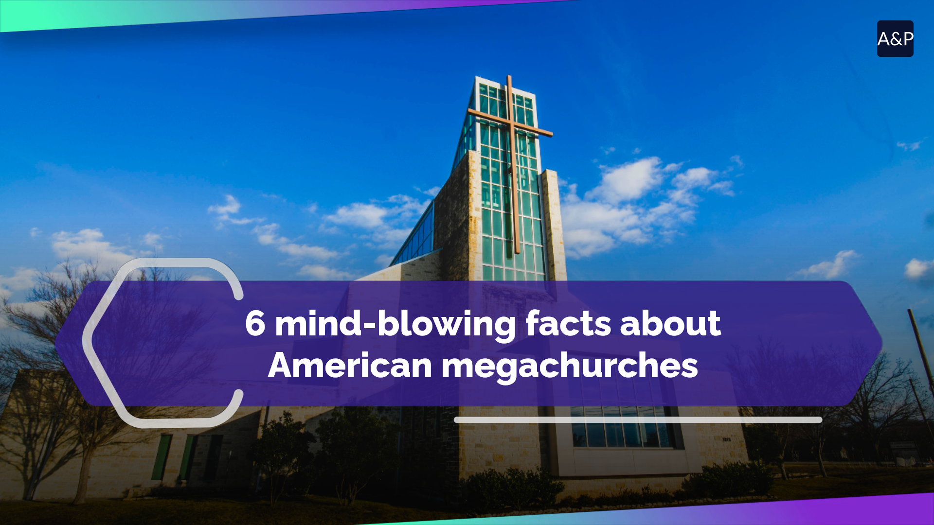 6 mind-blowing facts about American megachurches