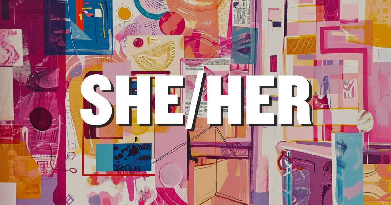 She/her pronouns meaning: What to know