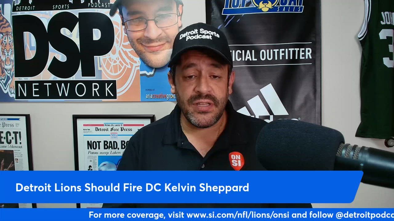 Detroit Lions should fire defensive coordinator Kelvin Sheppard