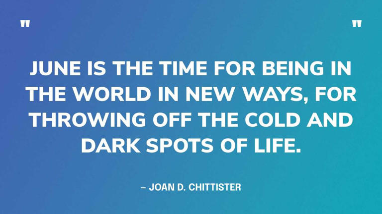 77 inspiring quotes for the month of June