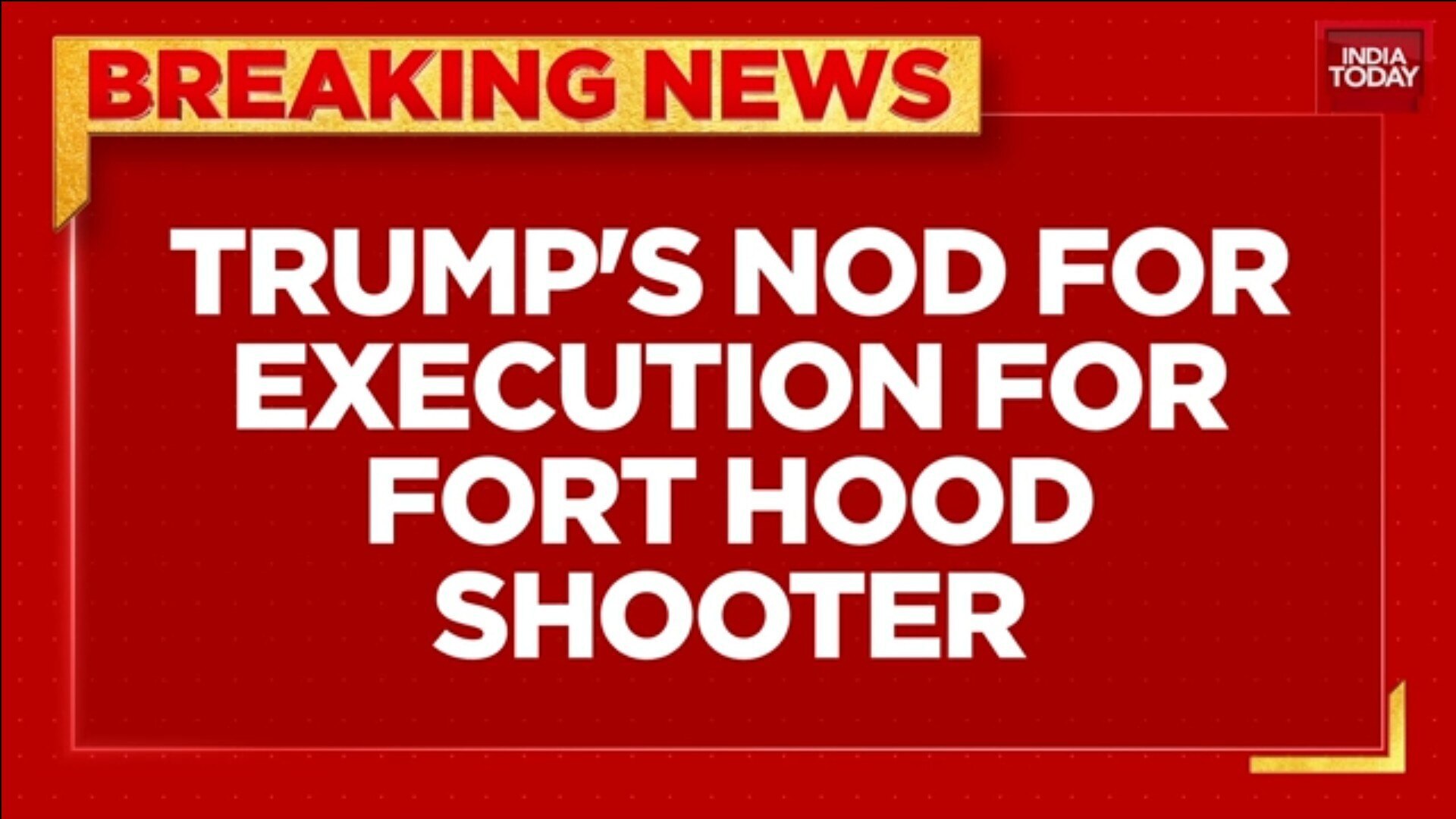 US military execution approved; first in six decades; Fort Hood shooter ...