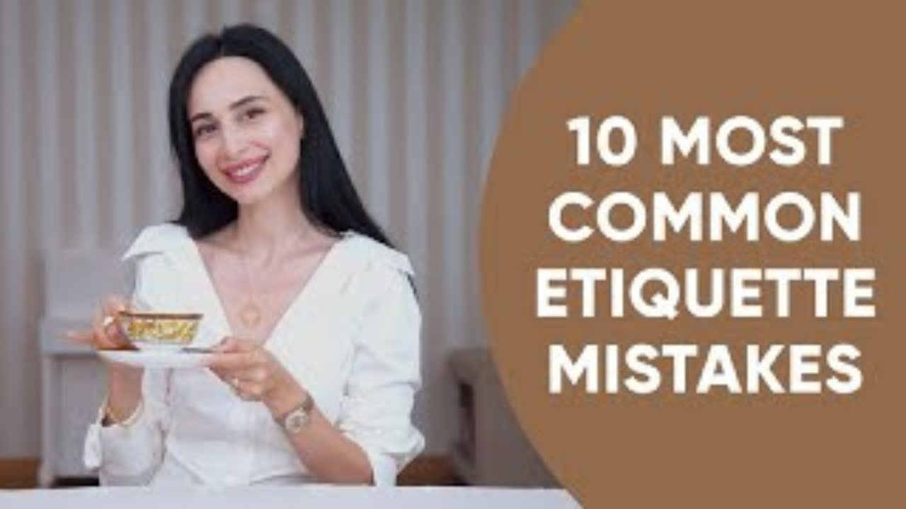 10 common etiquette mistakes you should avoid