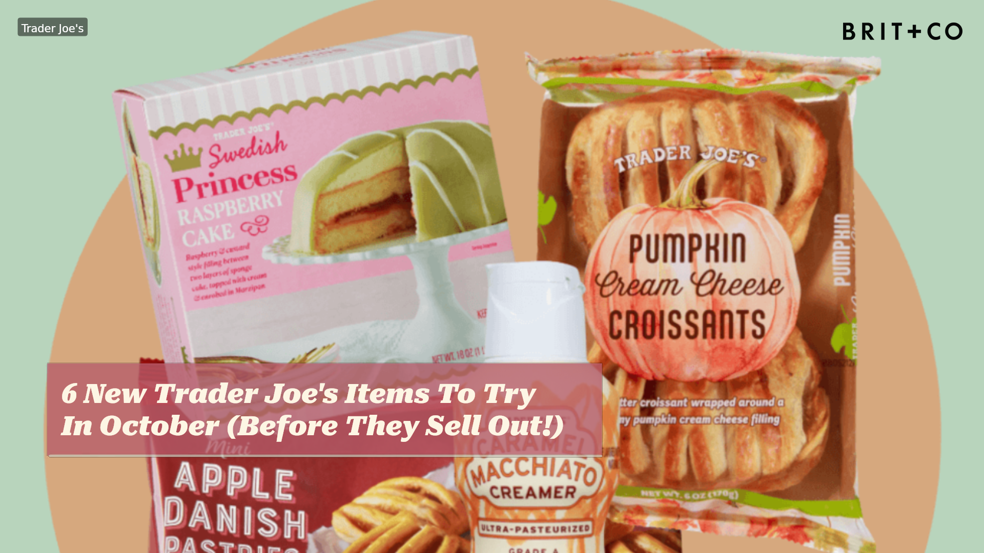 6 new Trader Joe's items to try in October (before they sell out!)