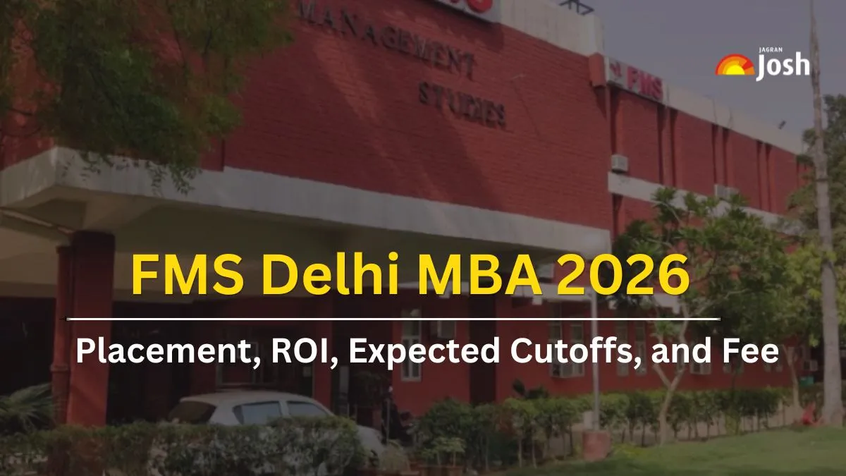 FMS Delhi MBA 2026: Check placements, ROI, expected cutoffs, and fee ...