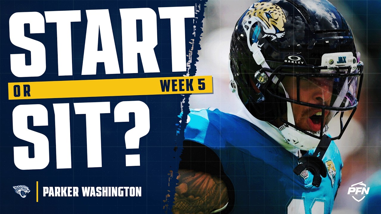 Week 5 Parker Washington fantasy start or sit 2026