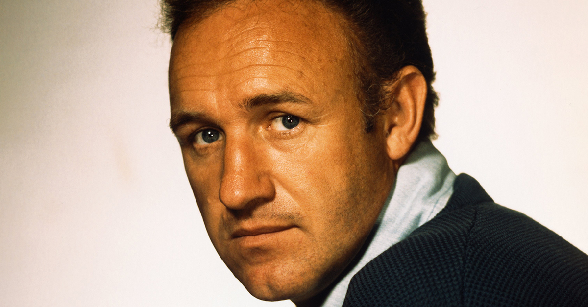 Gene Hackman never fit the Hollywood mold—but he never let that stop him