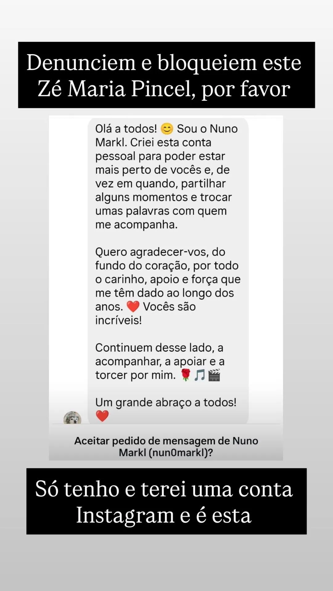 Indignado, Nuno Markl faz pedido: 