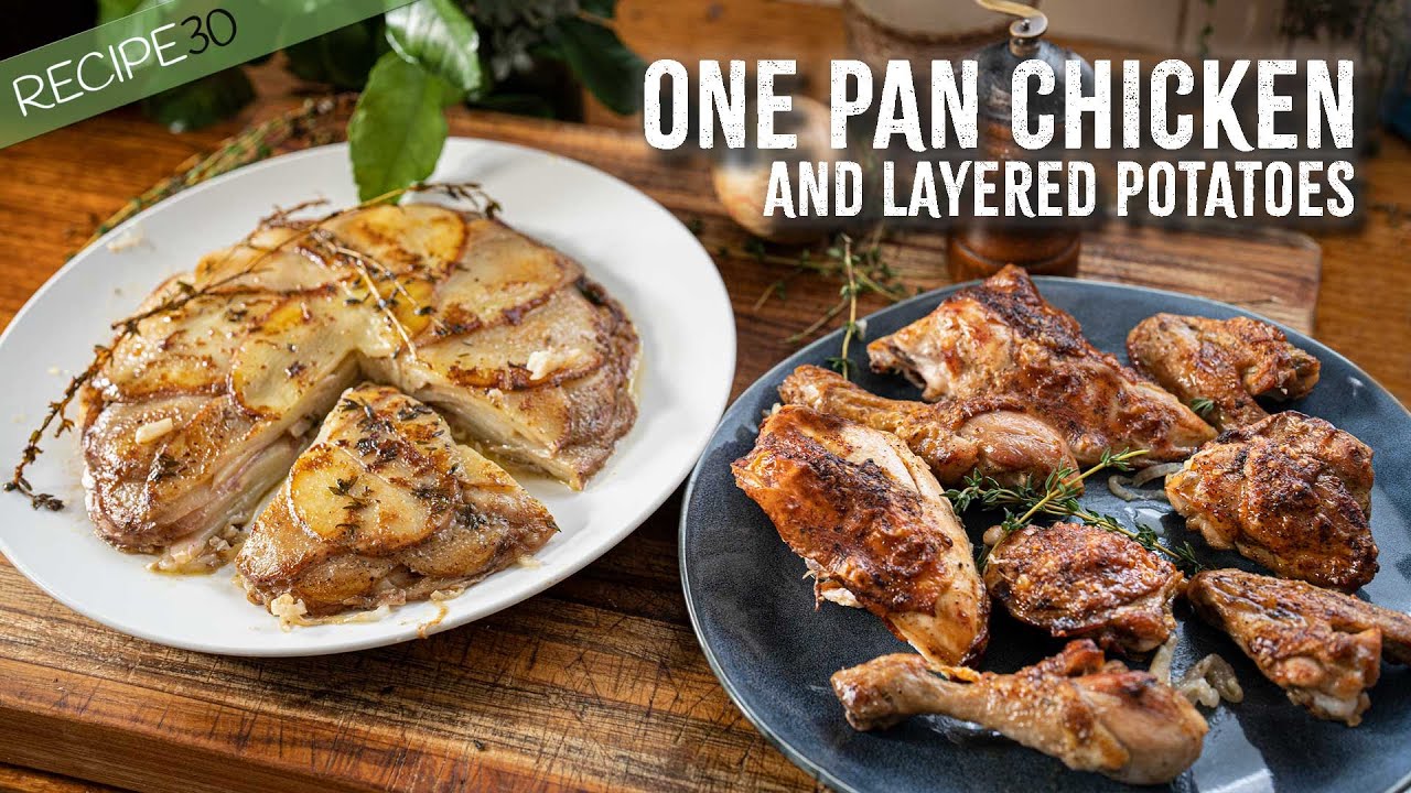 Easy one pan roast chicken with layered potatoes