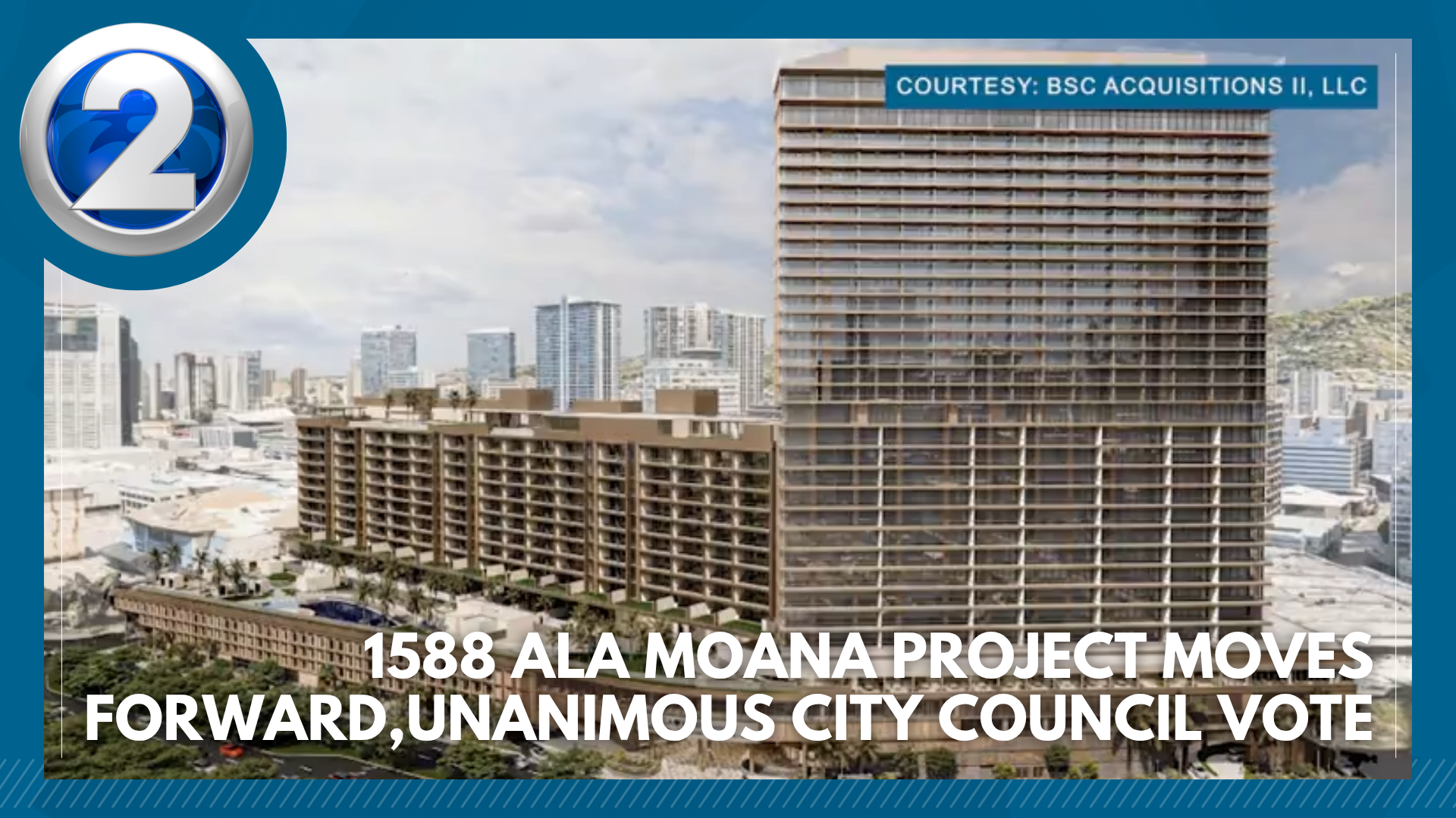 Ala Moana development takes another step forward, Honolulu City Council ...