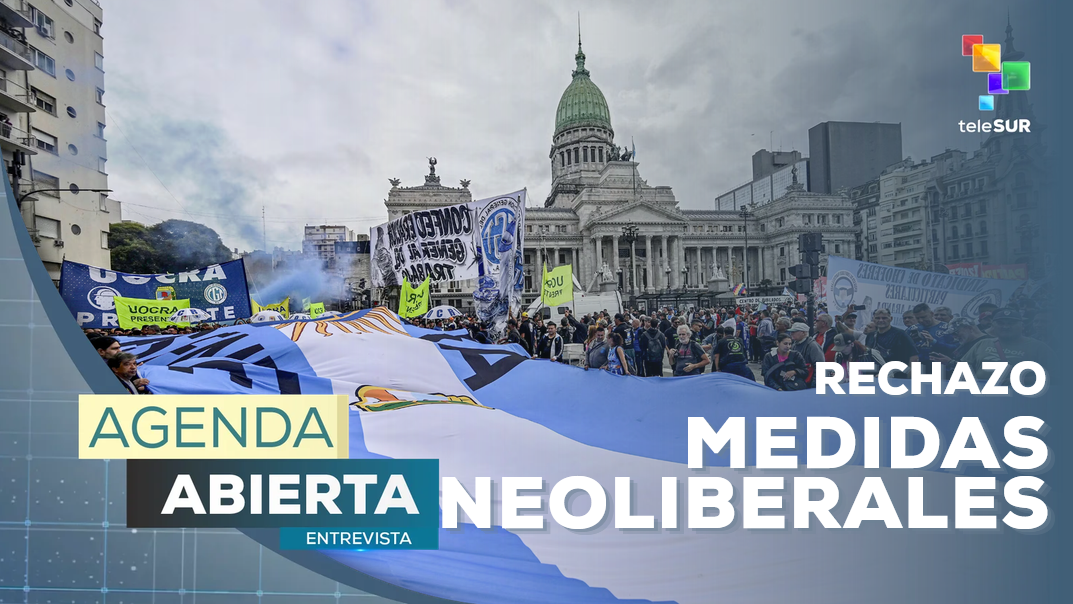 Entrevista | Trabajadores argentinos rechazan medidas de Milei