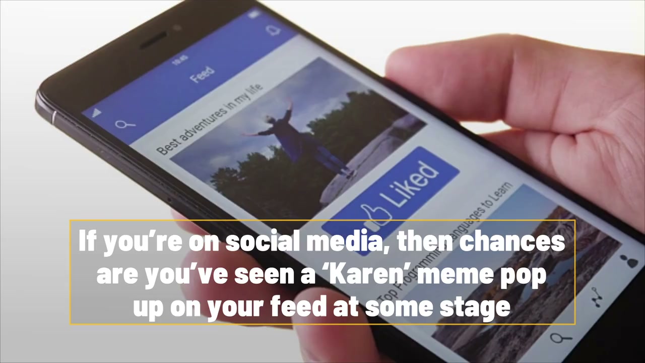 We all know a Karen, but where did the internet meme come from?