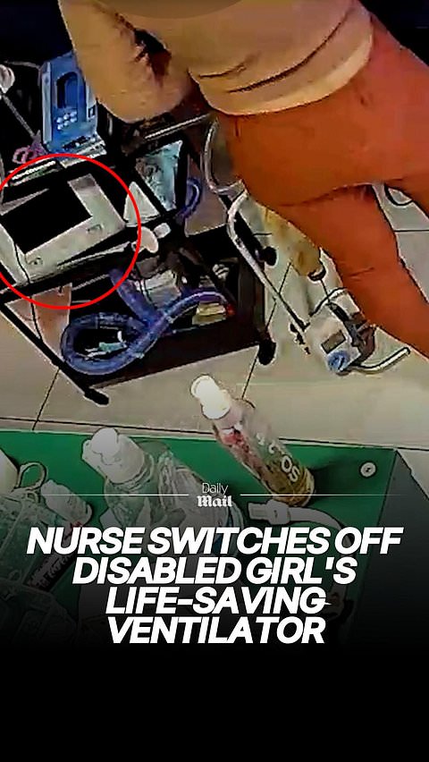 Moment nurse switches off disabled girl's life-saving ventilator