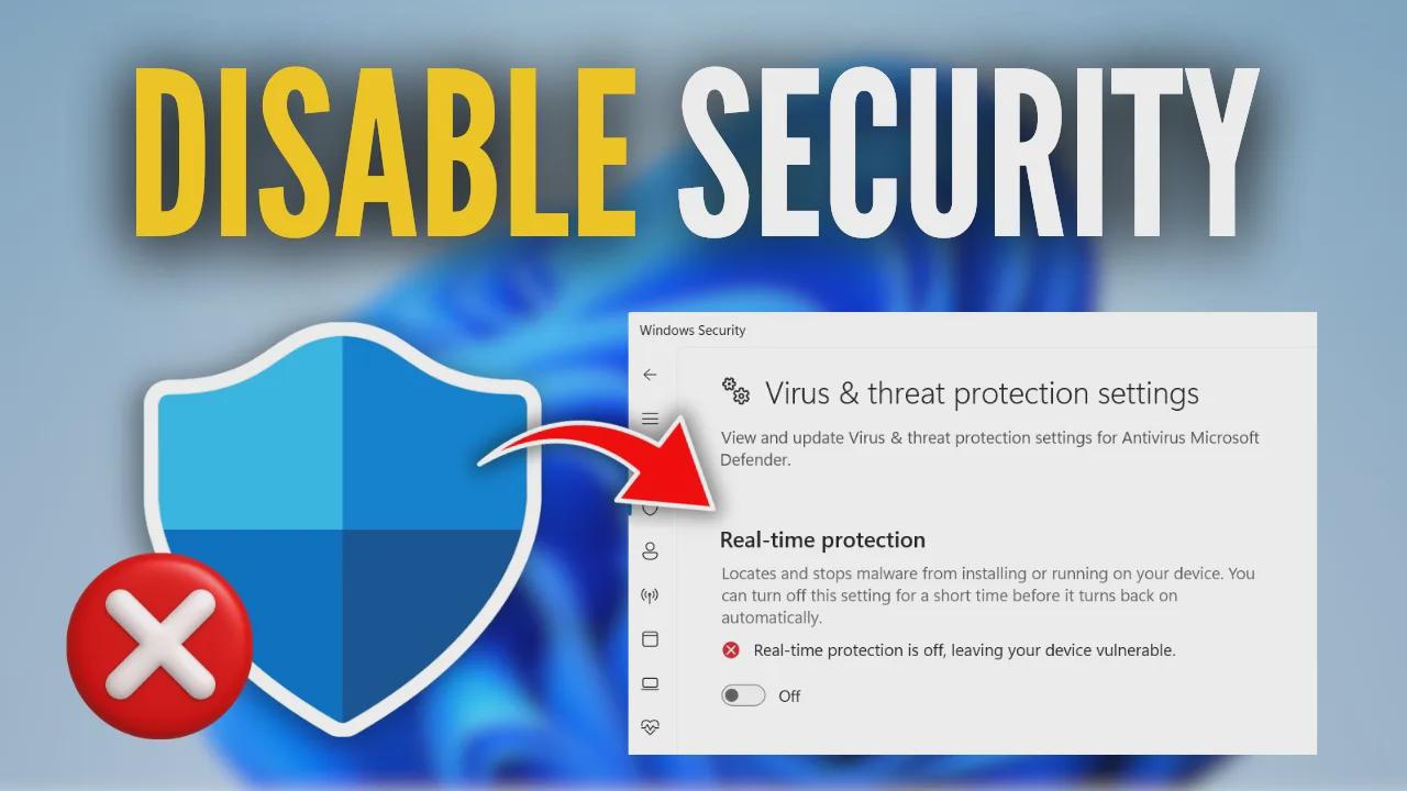 How to disable Windows Security in Windows 11