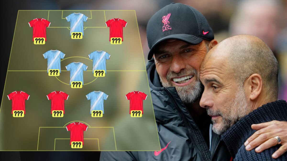 Picking the best XI from Pep Guardiola’s Man City & Jurgen Klopp’s ...