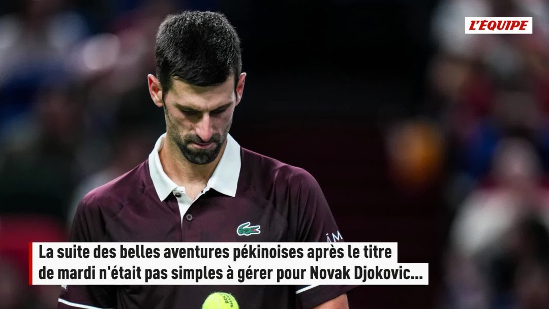 Novak Djokovic fatigué et battu d'entrée par Hubert Hurkacz à Shanghai ...