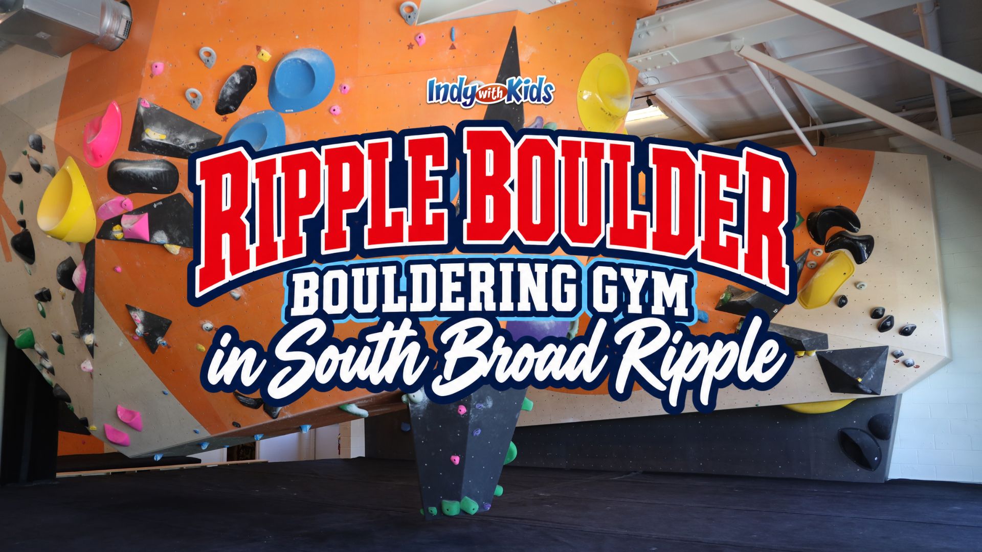 Ripple Boulder brings a new climbing adventure to Indianapolis