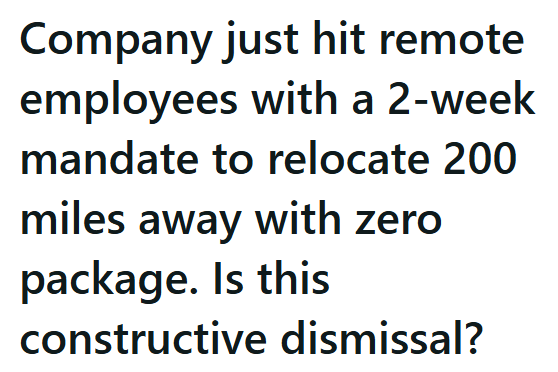 Remote employee hired to work from home faces impossible ultimatum when ...