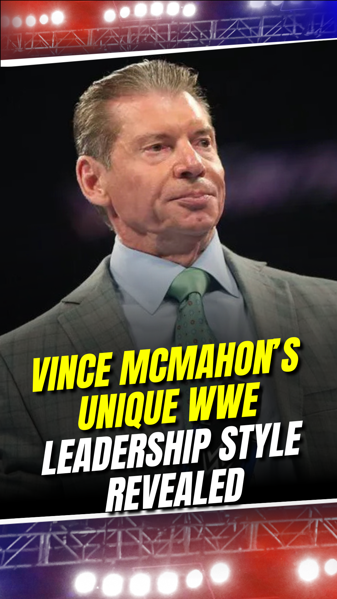 Vince McMahon’s unique WWE leadership style revealed #VinceMcMahon #WWE ...