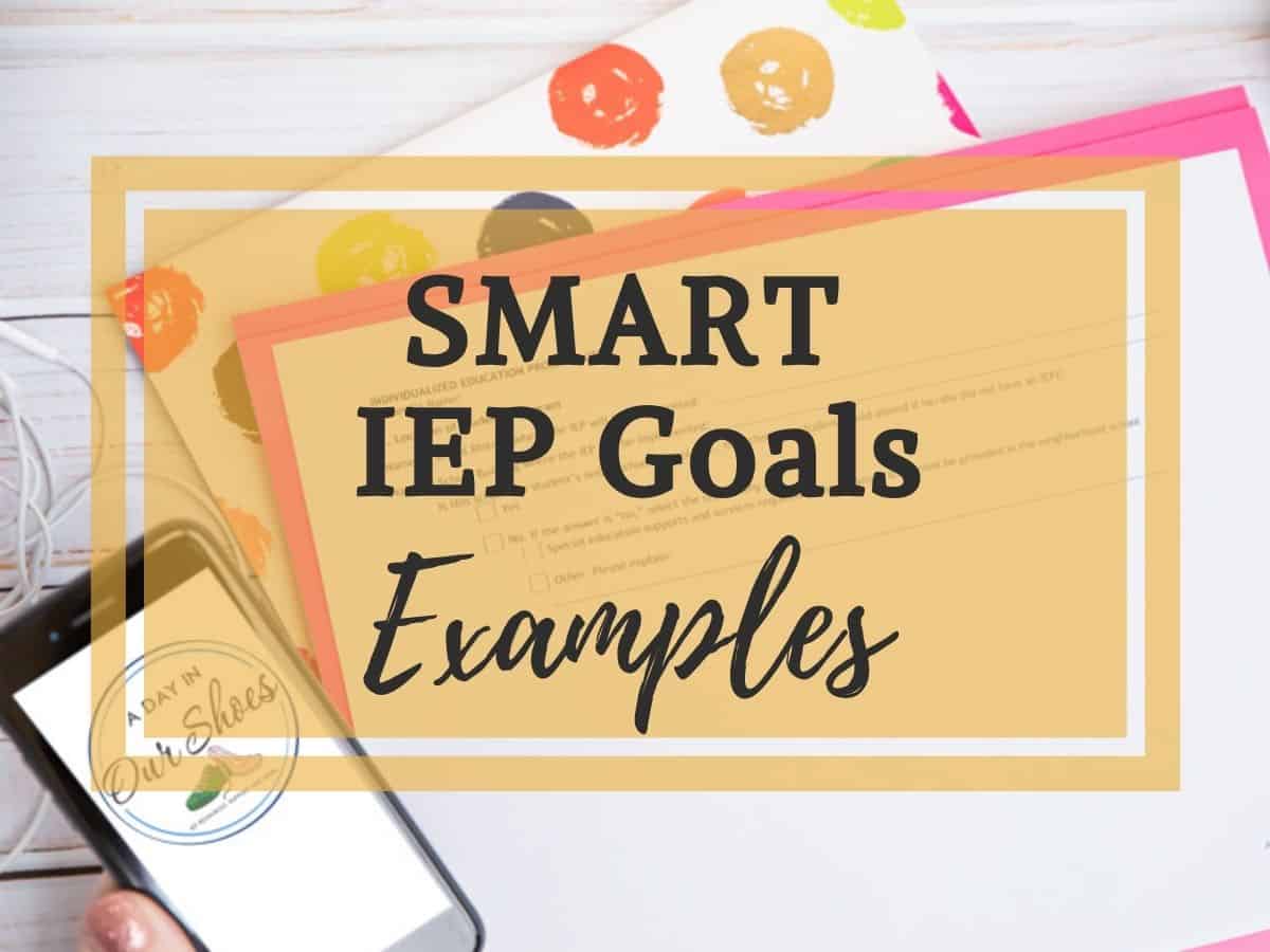 SMART IEP goal examples + free PDF template