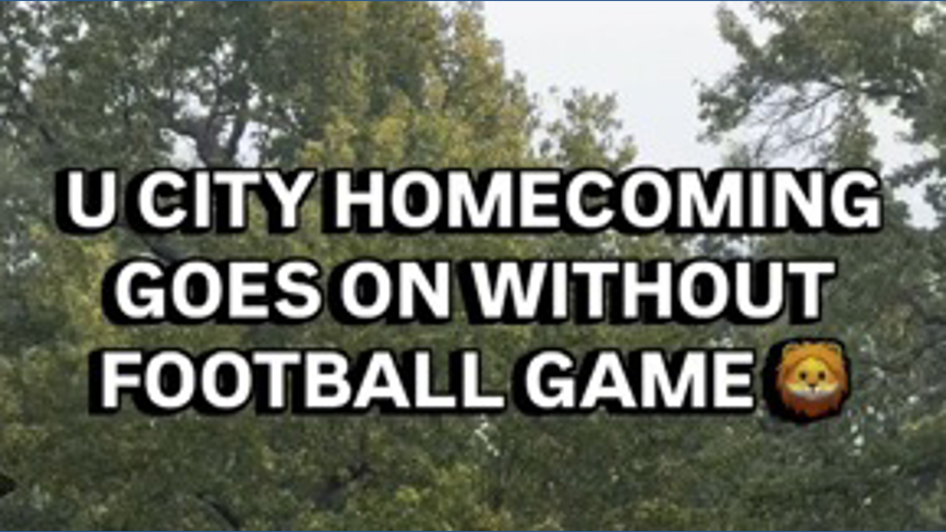 University City celebrates homecoming without a football game