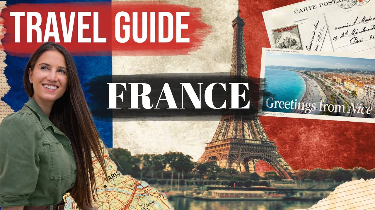 I lived in France — top travel lessons