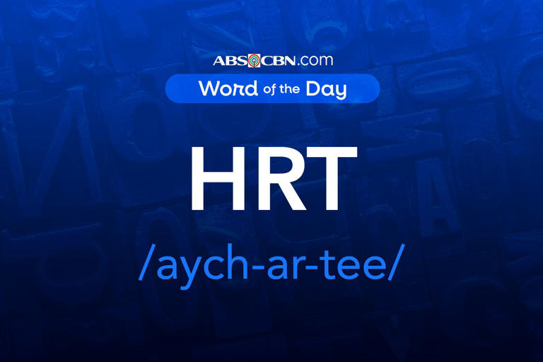 Word of the day for October 11, 2026: HRT