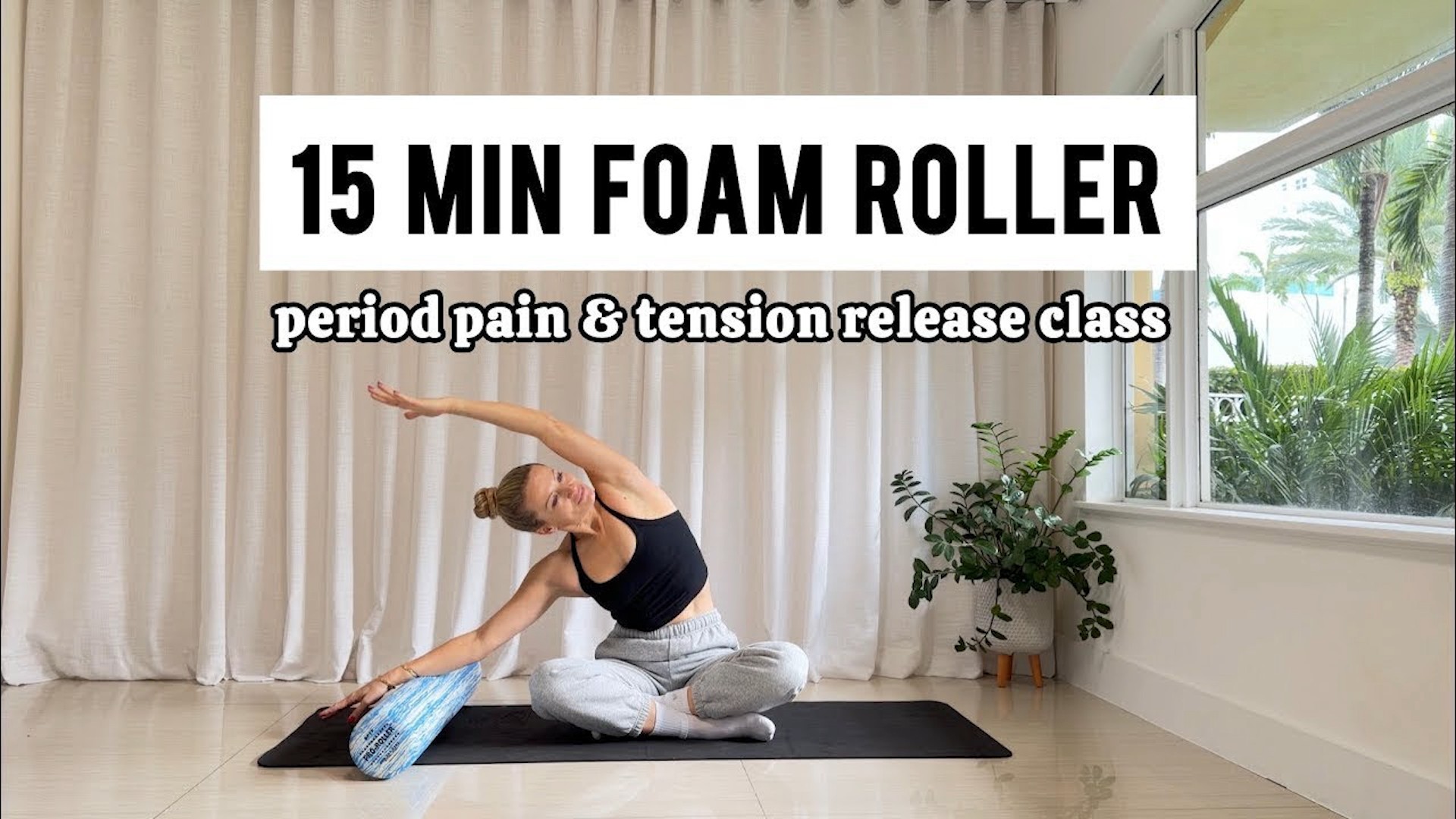 Foam roller stretch class part 1
