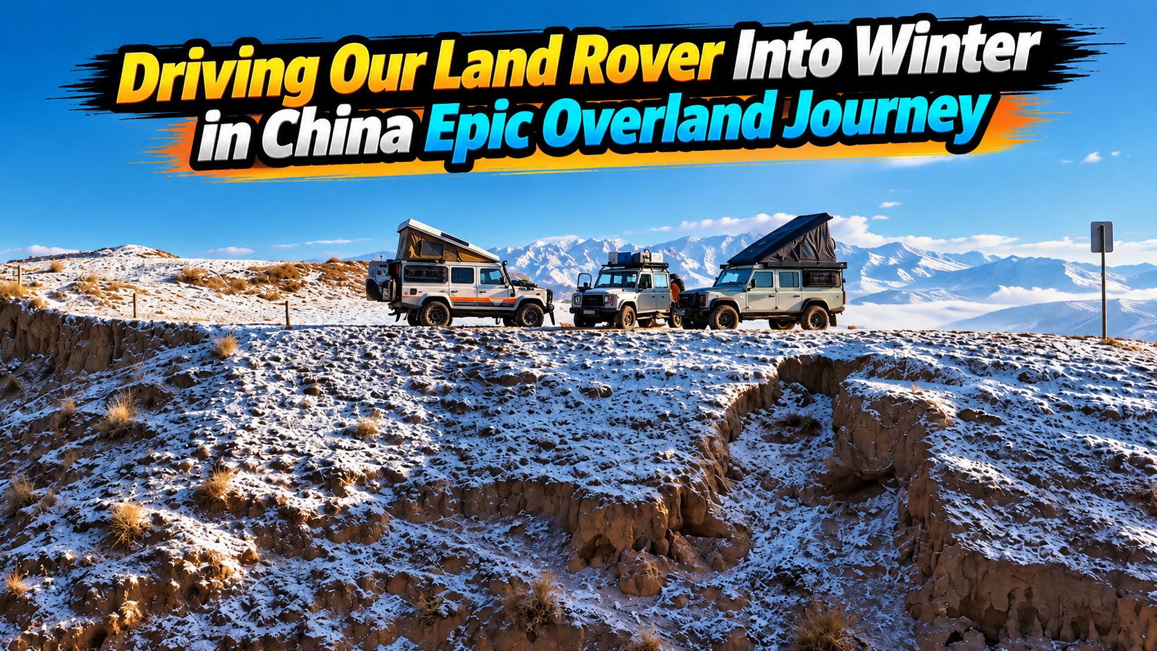 Driving Our Land Rover Into Winter in China Epic Overland Journey
