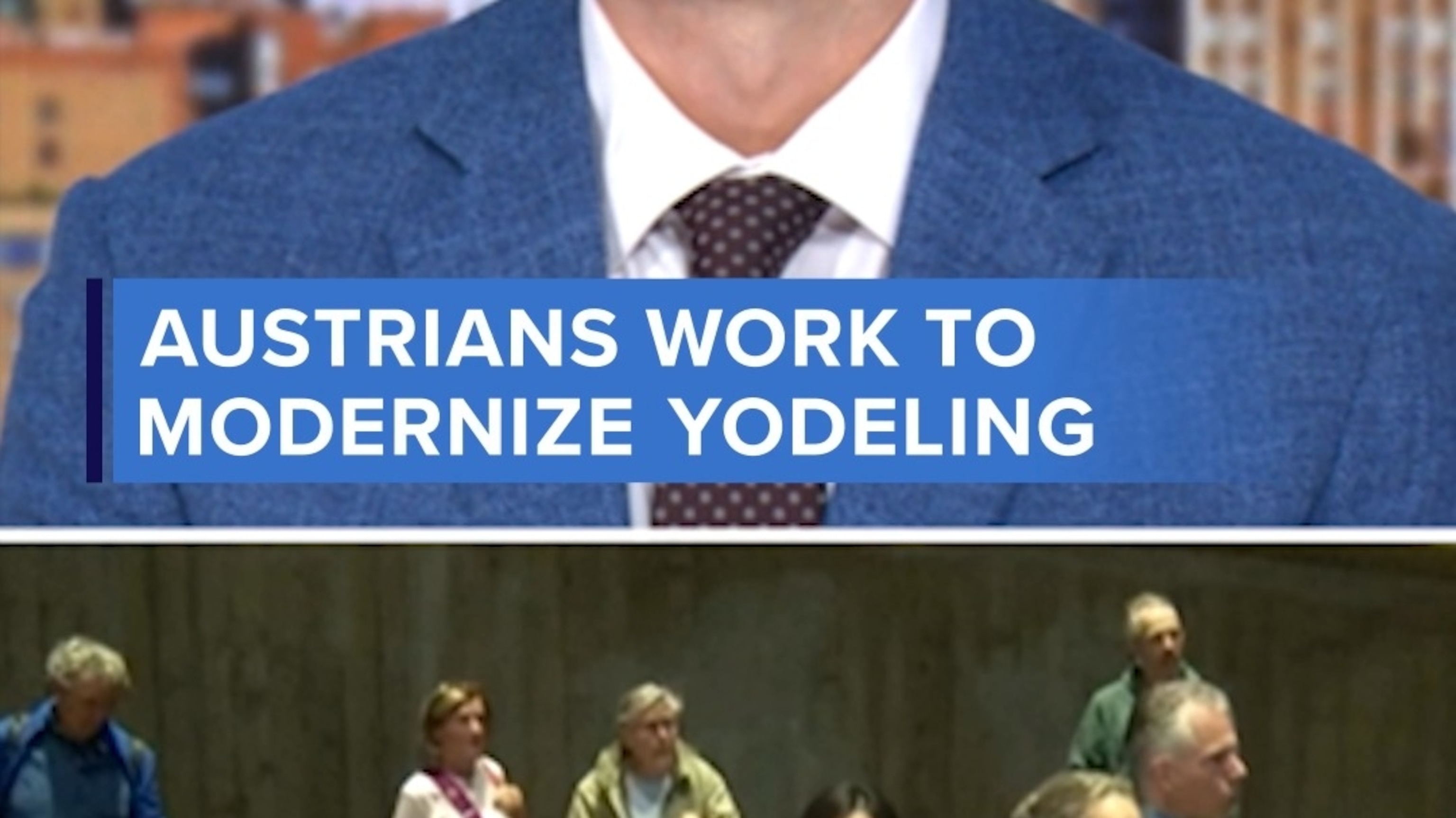 Austrians work to modernize yodeling