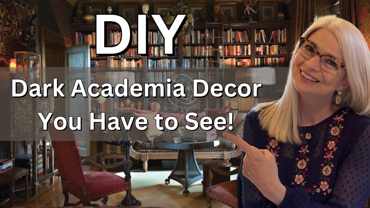 DIY decor ideas for the ultimate dark academia space