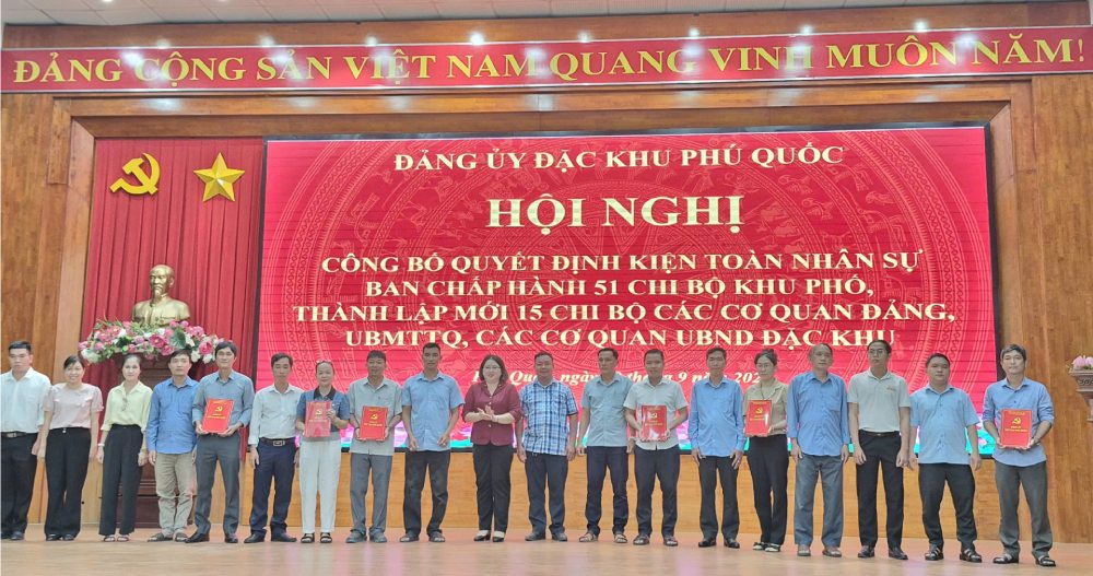 Phú Quốc kiện toàn nhân sự 51 chi bộ khu phố, thành lập mới 15 chi bộ
